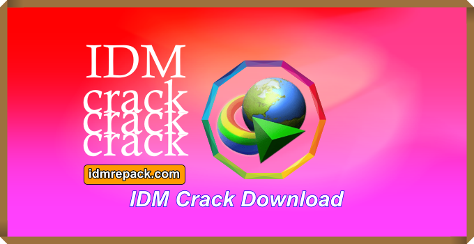 IDM Crack 6.42 Build 42 Patch + Serial Key Download 